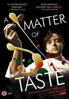 Постер фильма A Matter of Taste: Serving Up Paul Liebrandt (2011)