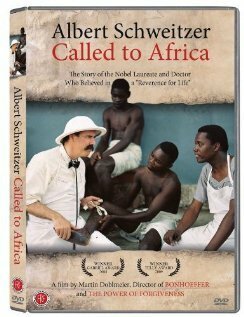 Постер фильма Albert Schweitzer: Called to Africa (2006)