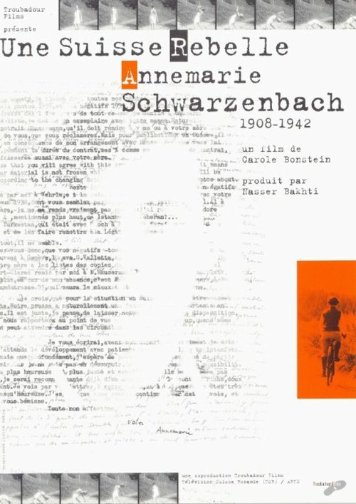 Постер фильма Annemarie Schwarzenbach: Une Suisse rebelle (2000)