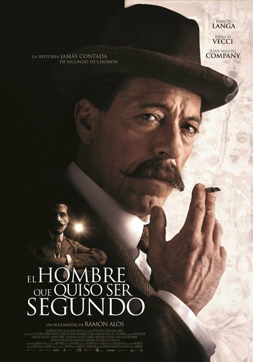 Постер фильма El hombre que quiso ser Segundo (2015)