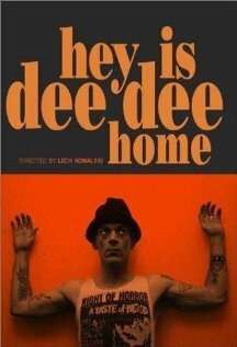 Постер фильма Hey! Is Dee Dee Home? (2002)