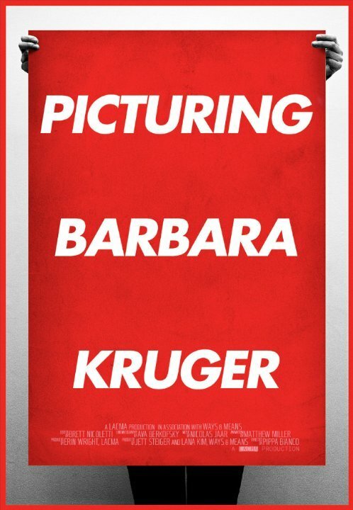 Постер фильма Picturing Barbara Kruger (2015)