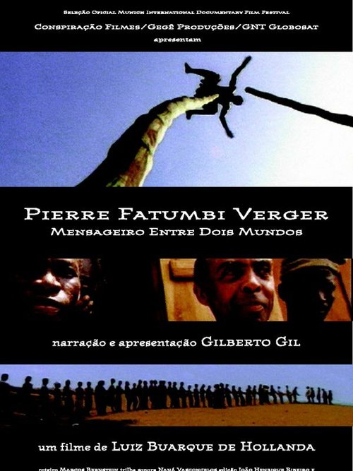 Постер фильма Pierre Fatumbi Verger: Mensageiro Entre Dois Mundos (2000)