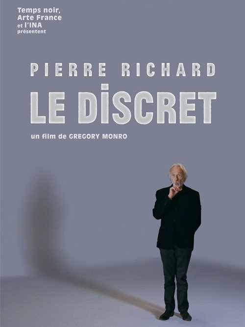 Постер фильма Pierre Richard: Le discret (2018)