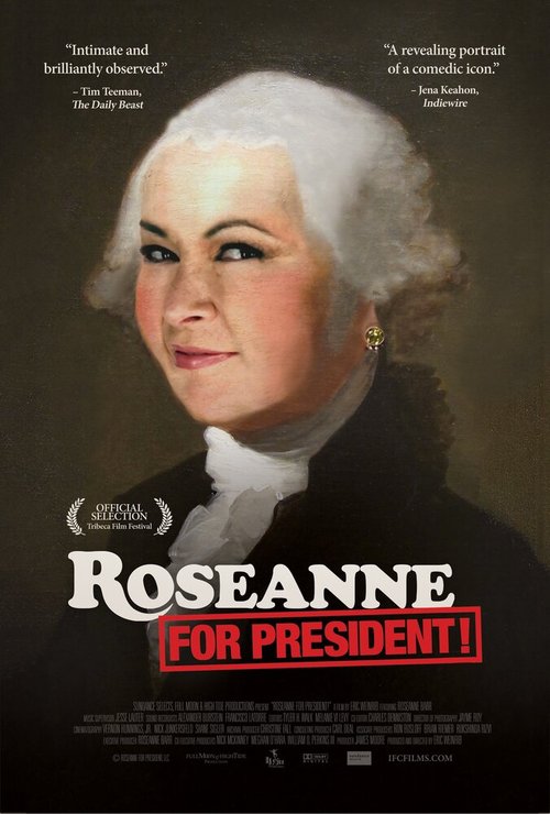 Постер фильма Roseanne for President! (2015)