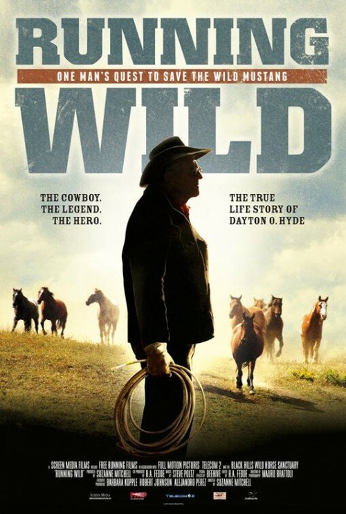 Постер фильма Running Wild: The Life of Dayton O. Hyde (2013)