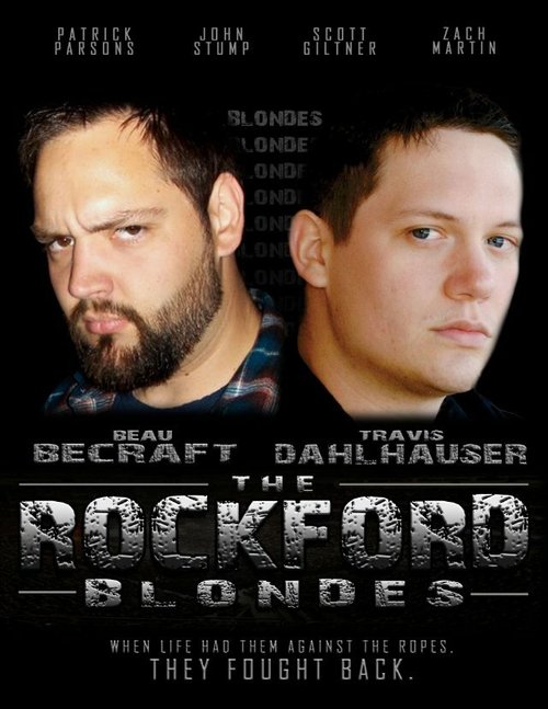 Постер фильма The Rockford Blondes (2013)