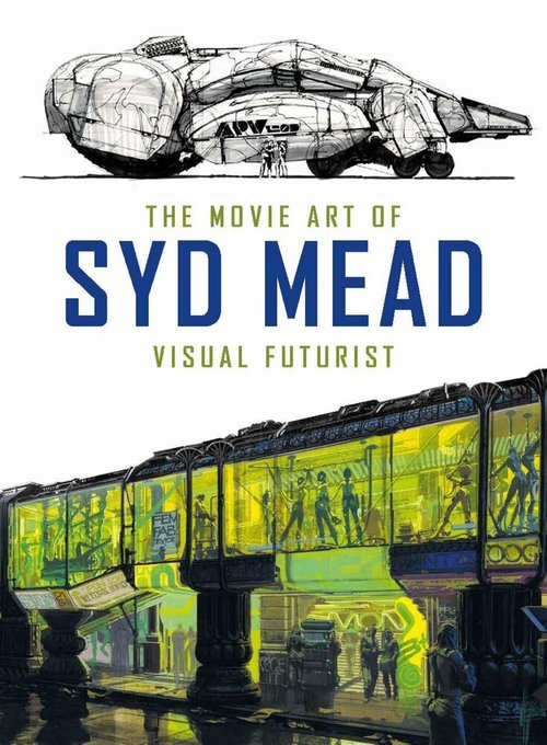 Постер фильма Visual Futurist: The Art & Life of Syd Mead (2006)