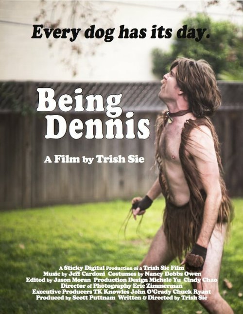 Постер фильма Being Dennis (2015)