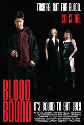 Постер фильма Blood Bound (2007)