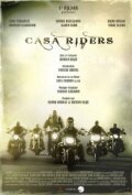 Постер фильма Casa Riders (2011)