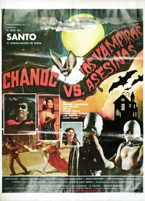 Постер фильма Chanoc y el hijo del Santo contra los vampiros asesinos (1981)