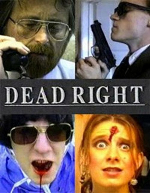 Постер фильма Dead Right (1993)