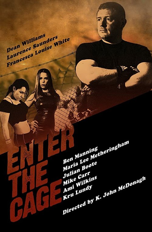 Постер фильма Enter the Cage (2016)