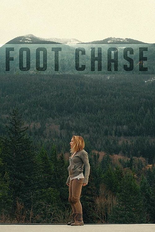 Постер фильма Foot Chase (2016)