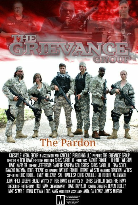 Постер фильма Grievance Group: The Pardon (2014)