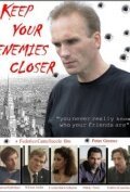 Постер фильма Keep Your Enemies Closer (2011)