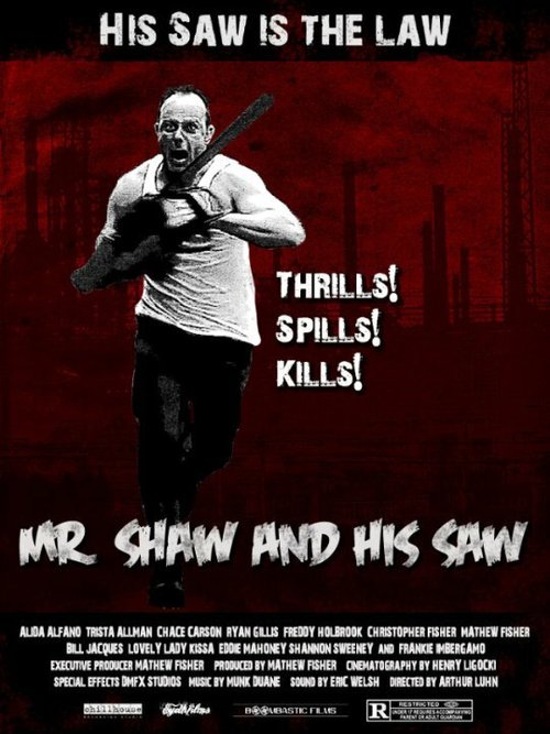 Постер фильма Mr. Shaw and His Saw (2011)