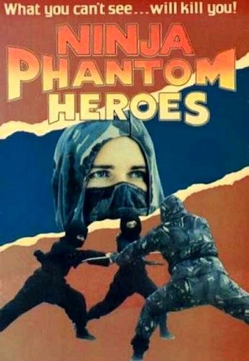 Постер фильма Ninja Phantom Heroes (1987)