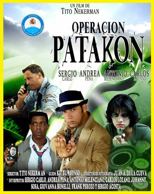 Постер фильма Operación Patakón (2007)