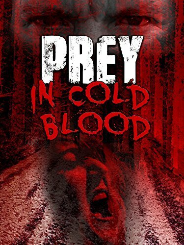 Prey, in Cold Blood скачать торрент