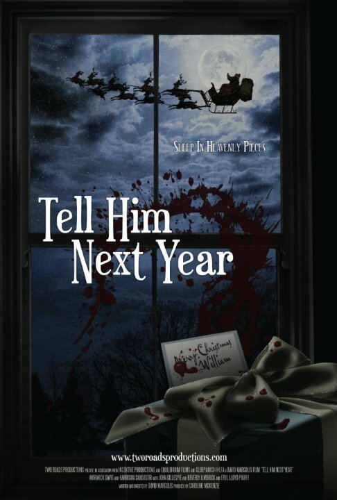 Постер фильма Tell Him Next Year (2010)