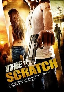 Постер фильма The Scratch (2009)