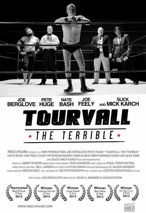 Постер фильма Tourvall the Terrible (2013)