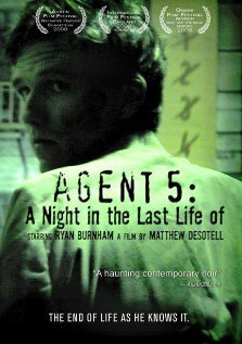 Постер фильма Agent 5: A Night in the Last Life of (2008)