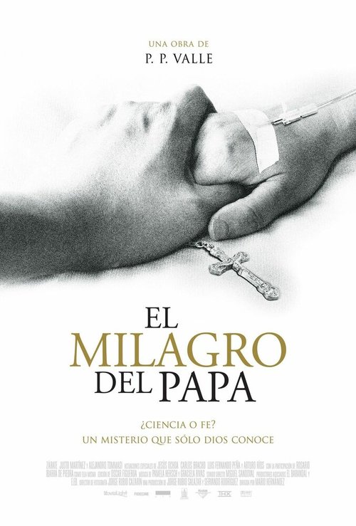 Постер фильма El milagro del Papa (2009)