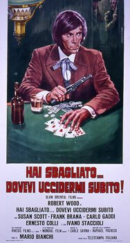 Постер фильма Hai sbagliato... dovevi uccidermi subito! (1972)