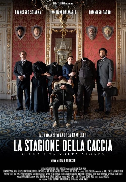 Постер фильма La stagione della caccia: c'era una volta Vigata (2019)