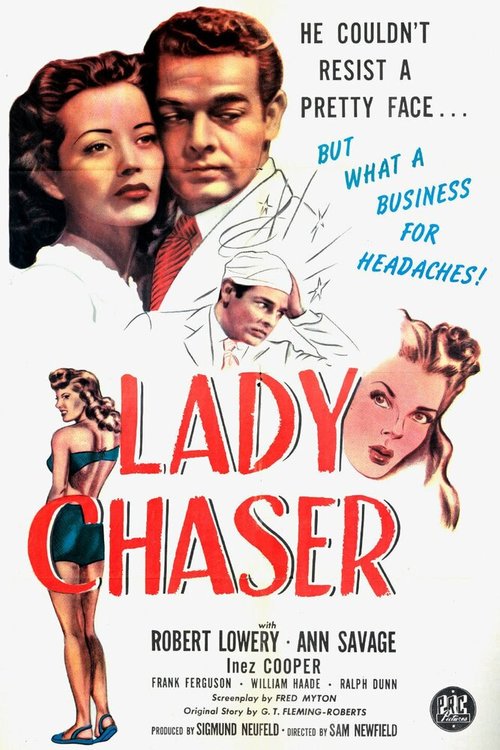 Постер фильма Lady Chaser (1946)