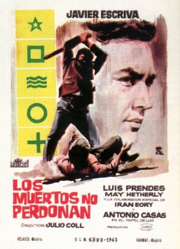 Постер фильма Los muertos no perdonan (1963)