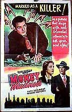 Постер фильма Money Madness (1948)