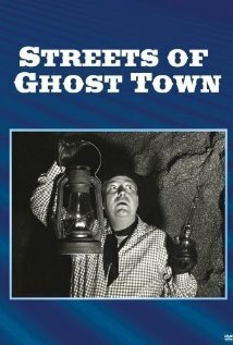 Постер фильма Streets of Ghost Town (1950)