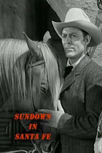 Постер фильма Sundown in Santa Fe (1948)