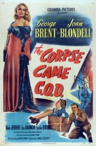 Постер фильма The Corpse Came C.O.D. (1947)