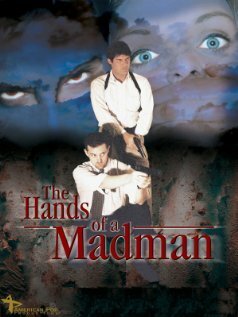 Постер фильма The Hands of a Madman (2000)