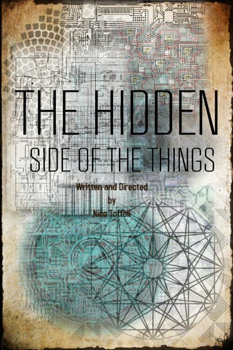 Постер фильма The Hidden Side of the Things (2015)