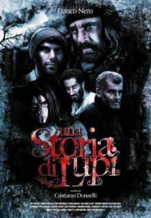 Постер фильма Una storia di lupi (2008)