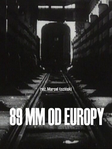 Постер фильма 89 мм от Европы (1993)