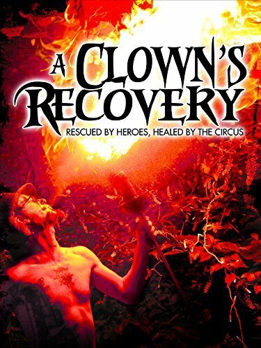 Постер фильма A Clown's Recovery (2013)