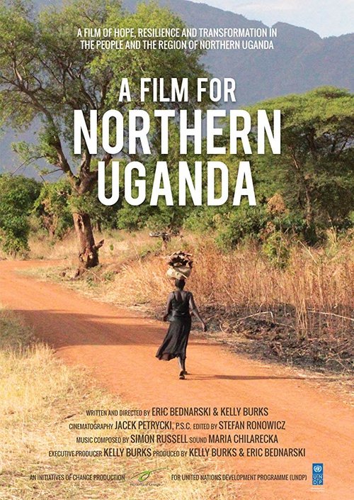 Постер фильма A Film for Northern Uganda (2016)