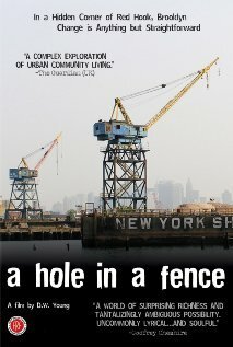 Постер фильма A Hole in a Fence (2008)