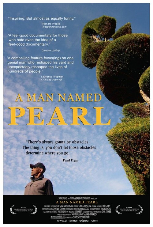 Постер фильма A Man Named Pearl (2006)