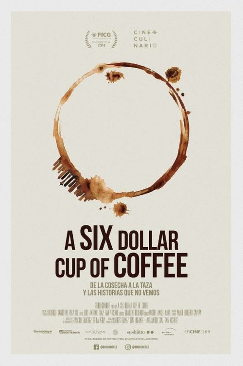 Постер фильма A six dollar cup of coffee (2018)