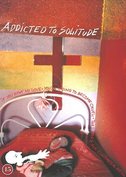 Постер фильма Addicted to Solitude (1999)