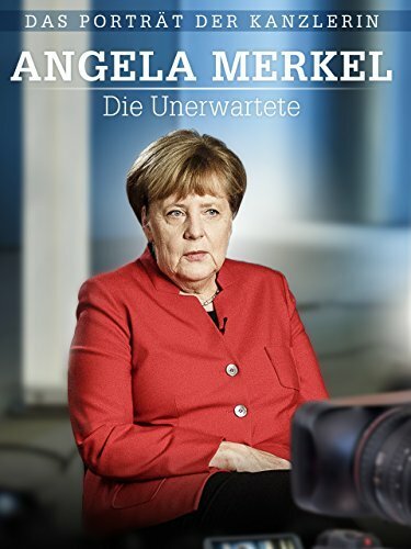 Постер фильма Angela Merkel - Die Unerwartete (2016)