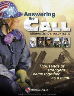 Постер фильма Answering the Call: Ground Zero's Volunteers (2005)